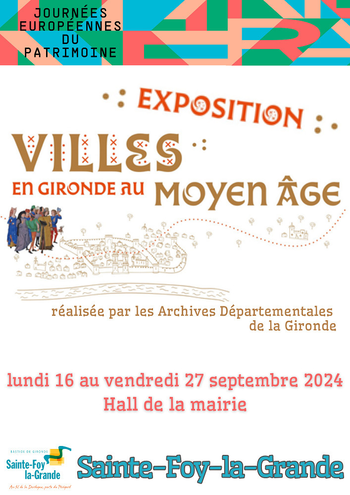 Exposition : « villes en Gironde au Moyen Âge »