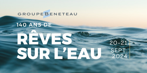 Groupe Beneteau, 140 ans de rêves sur l