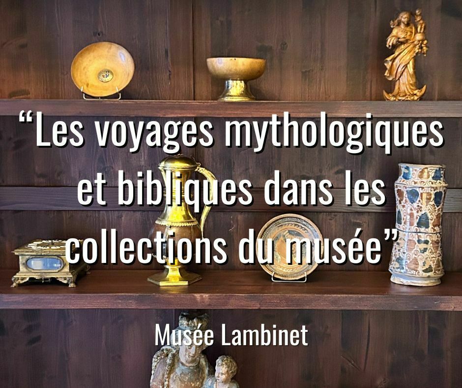 Visite guidée « Les voyages mythologiques et bibliques... Le 21 sept 2024