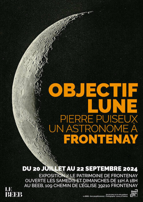 Exposition « Objectif Lune, Pierre Puiseux, un astronome... Du 21 au 22 sept 2024