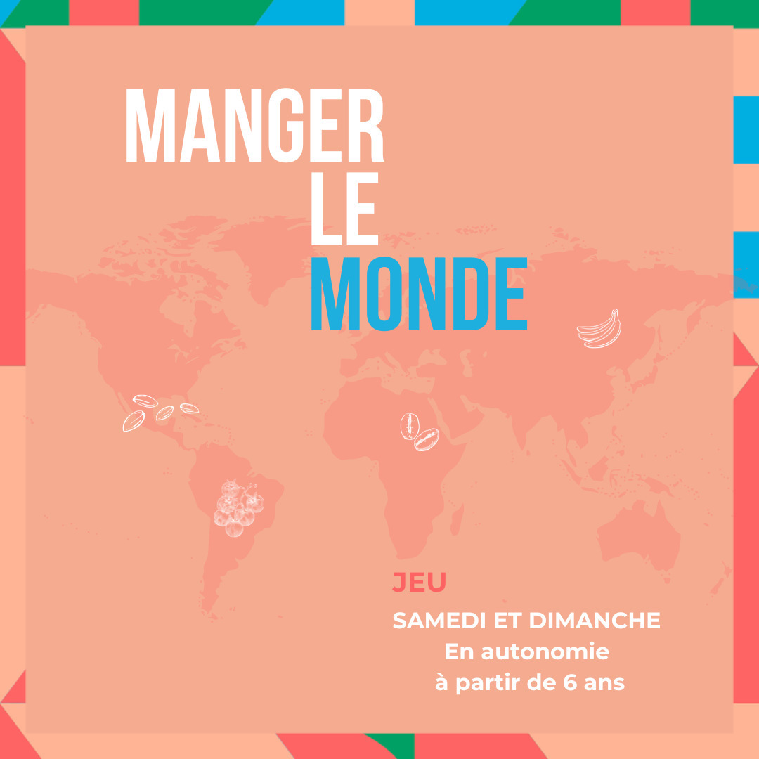 Jeu : Manger le monde