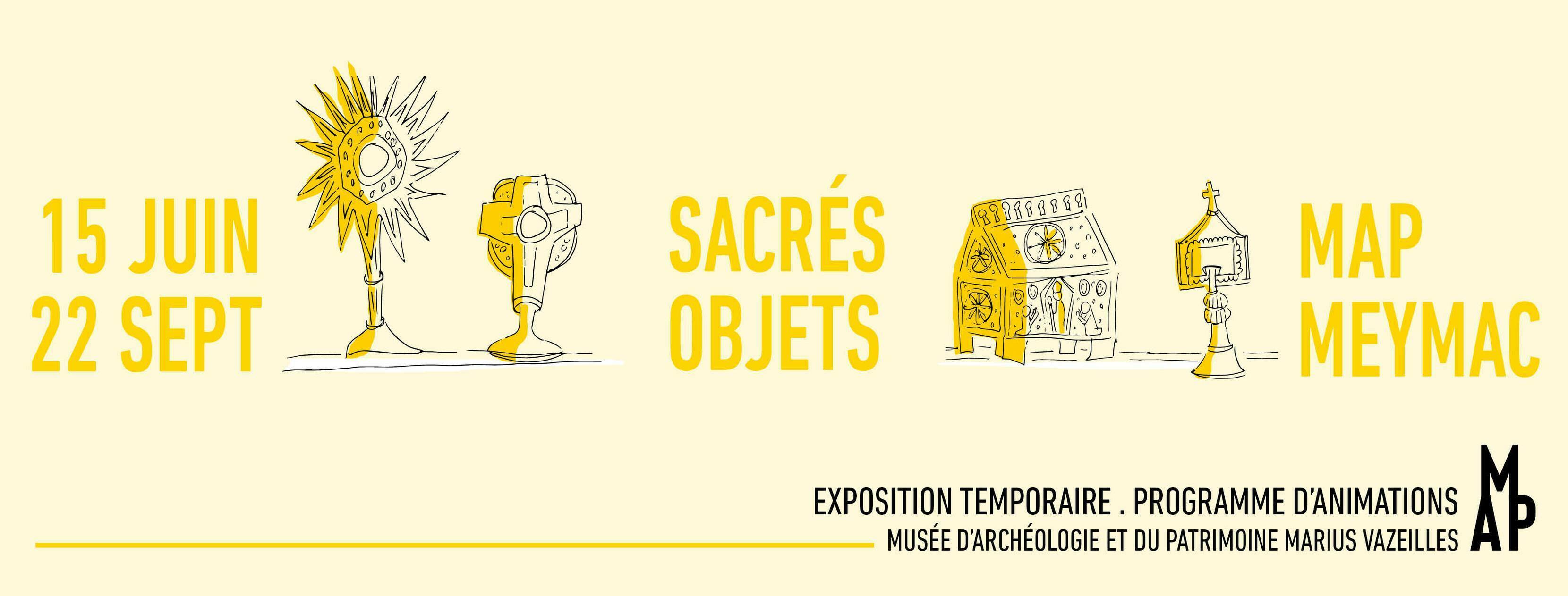 Exposition : « Sacrés Objets » du musée d