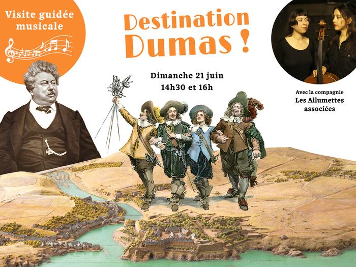 Visite musicale « Destination Dumas ! »