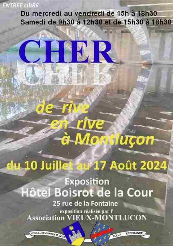 Exposition : Cher Cher, de rive en rive à Montluçon