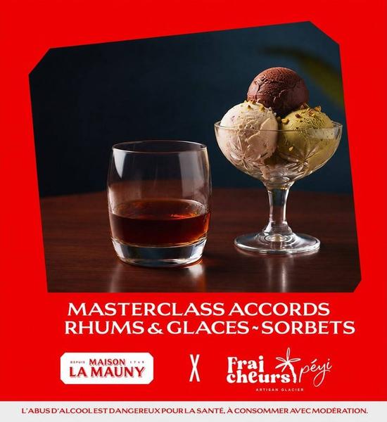 Rivière-Pilote / Masterclass Accords Rhums Maison La Mauny & Glaces~Sorbets de Fraîcheurs Péyi